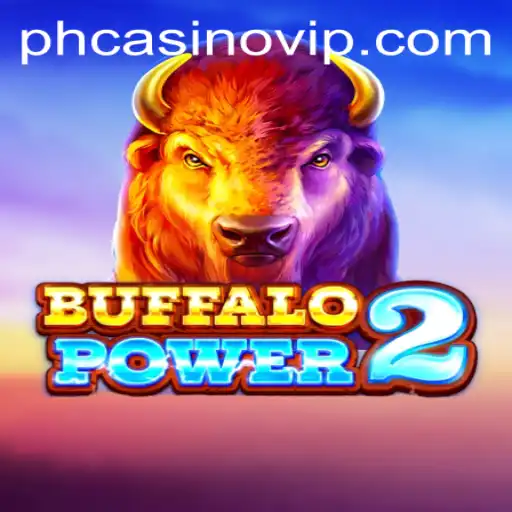 Discover the Thrills of BuffaloPower2 at PHCasino
