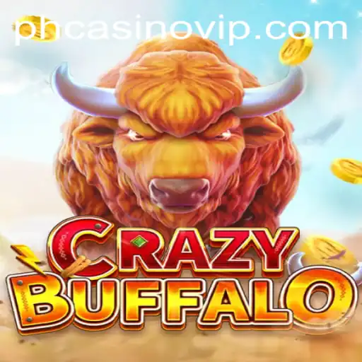 The Ultimate Guide to CRAZYBUFFALO: Unleashing the Thrill at PHCasino