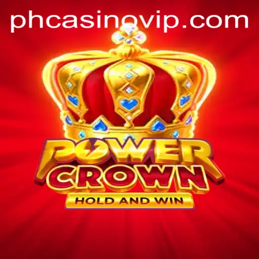 Exploring PowerCrown: A Thrilling Adventure with PHCasino