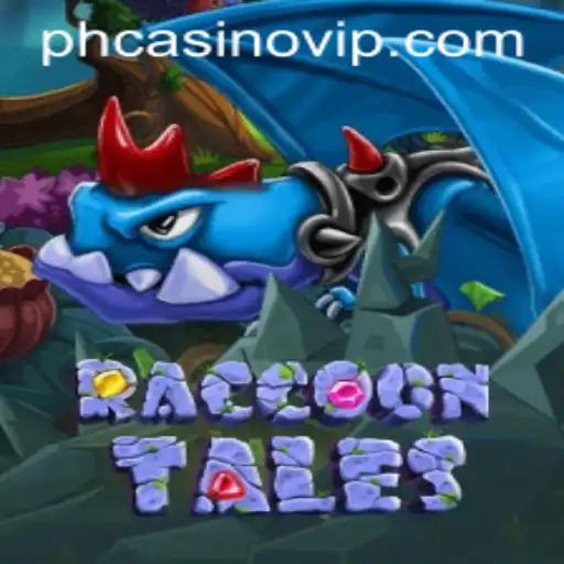 RaccoonTales: A New Adventure Awaits at PHCasino