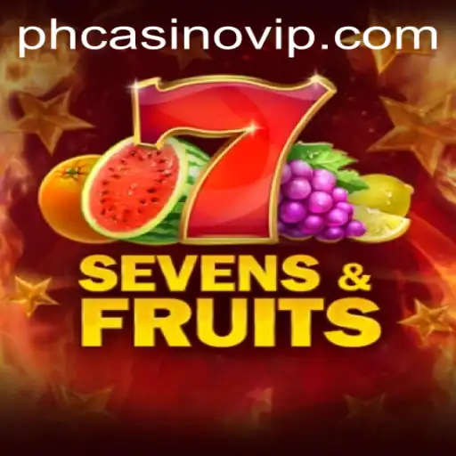 Discover the Thrilling World of SevensFruits at PHCasino